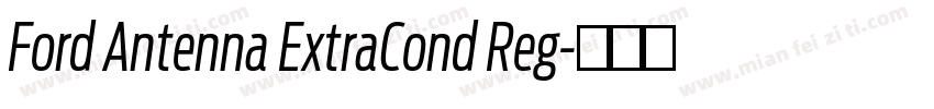 Ford Antenna ExtraCond Reg字体转换